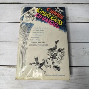 Charlie and the Great Glass Elevator Roald Dahl‎ 1972 1st Ed HC Schindelman